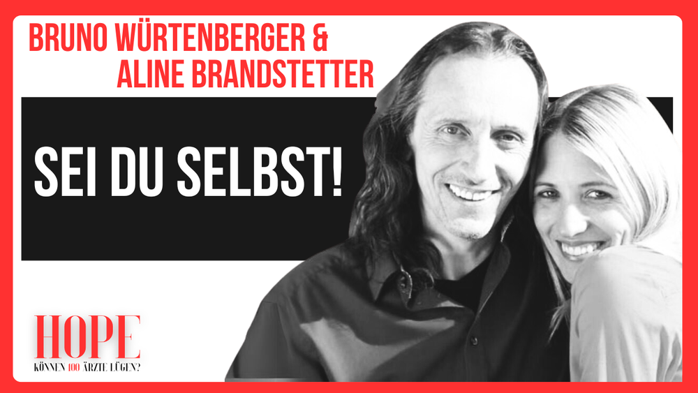 Interview mit Bruno Würtenberger & Aline Brandstetter – Sei Du Selbst! Beitragsbild