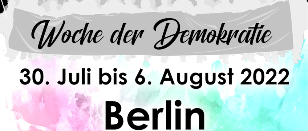 "Woche der Demokratie" vom 30. Juli bis zum 6. August in Berlin Beitragsbild