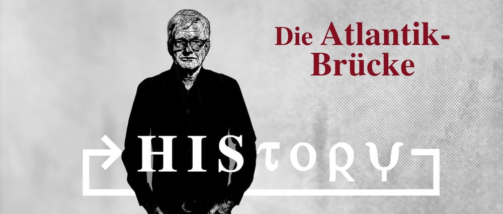 HIStory: Die Atlantik-Brücke als Lobbyverein der US-Eliten Beitragsbild