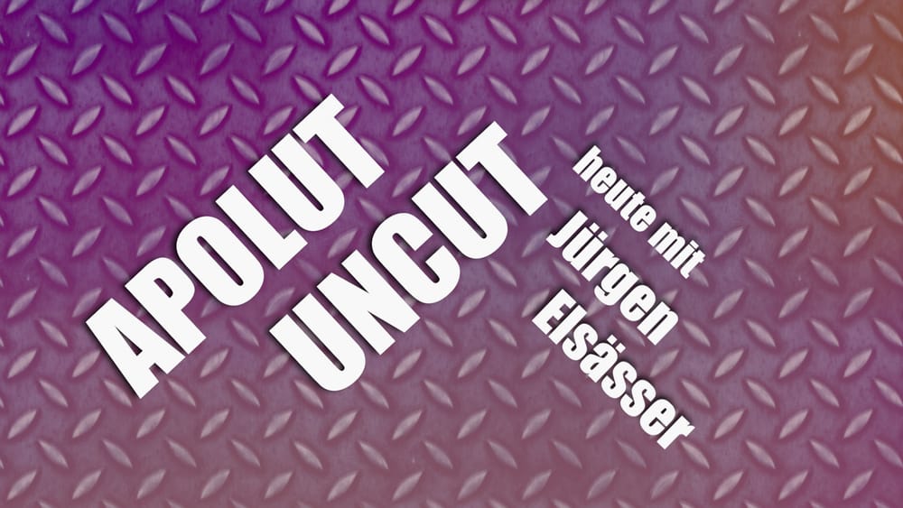 Uncut #16: Heute mit Jürgen Elsässer Beitragsbild