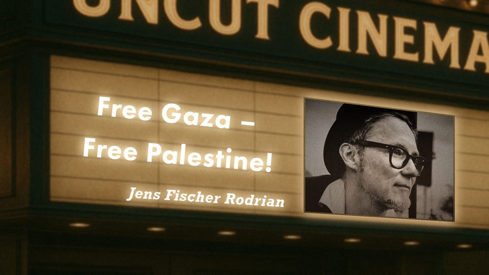 Uncut #35: Heute mit Jens Fischer Rodrian | Free Gaza – Free Palestine! Beitragsbild