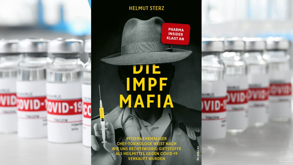 „Die Impf-Mafia“ | Von Uwe Froschauer Beitragsbild