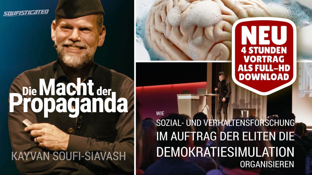Die Macht der Propaganda – Vortrag von Kayvan Soufi-Siavash – Jetzt als Full-HD-Download erhältlich! Beitragsbild