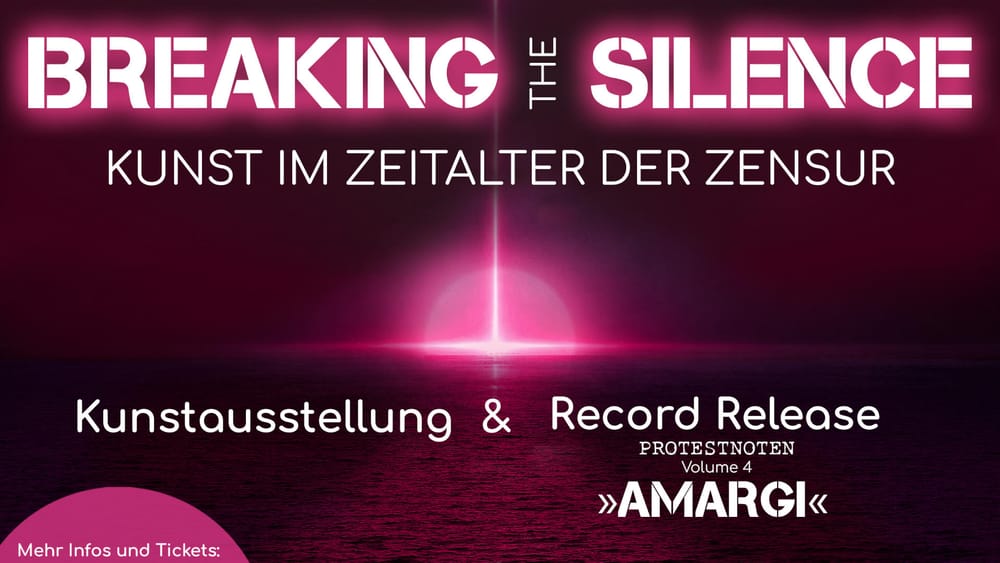 Veranstaltungshinweis: Breaking the Silence – Kunst im Zeitalter der Zensur vom 30.9. bis 2.10. (Berlin) Beitragsbild