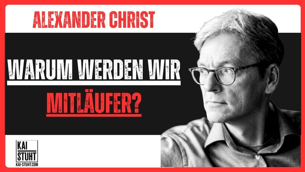 Warum werden Menschen zu Mitläufern? | Interview mit Alexander Christ Beitragsbild