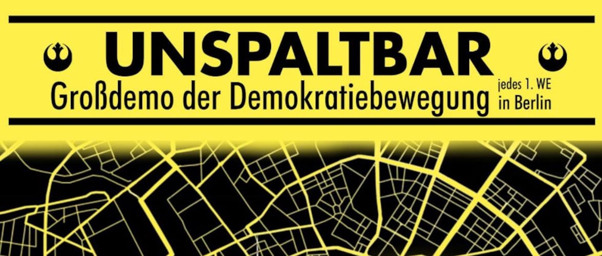 UNSPALTBAR: Großdemo der Demokratiebewegung