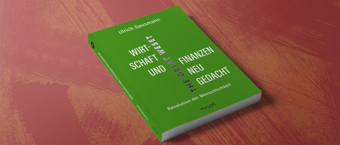 Buchrezension: "Wirtschaft und Finanzen neu gedacht"