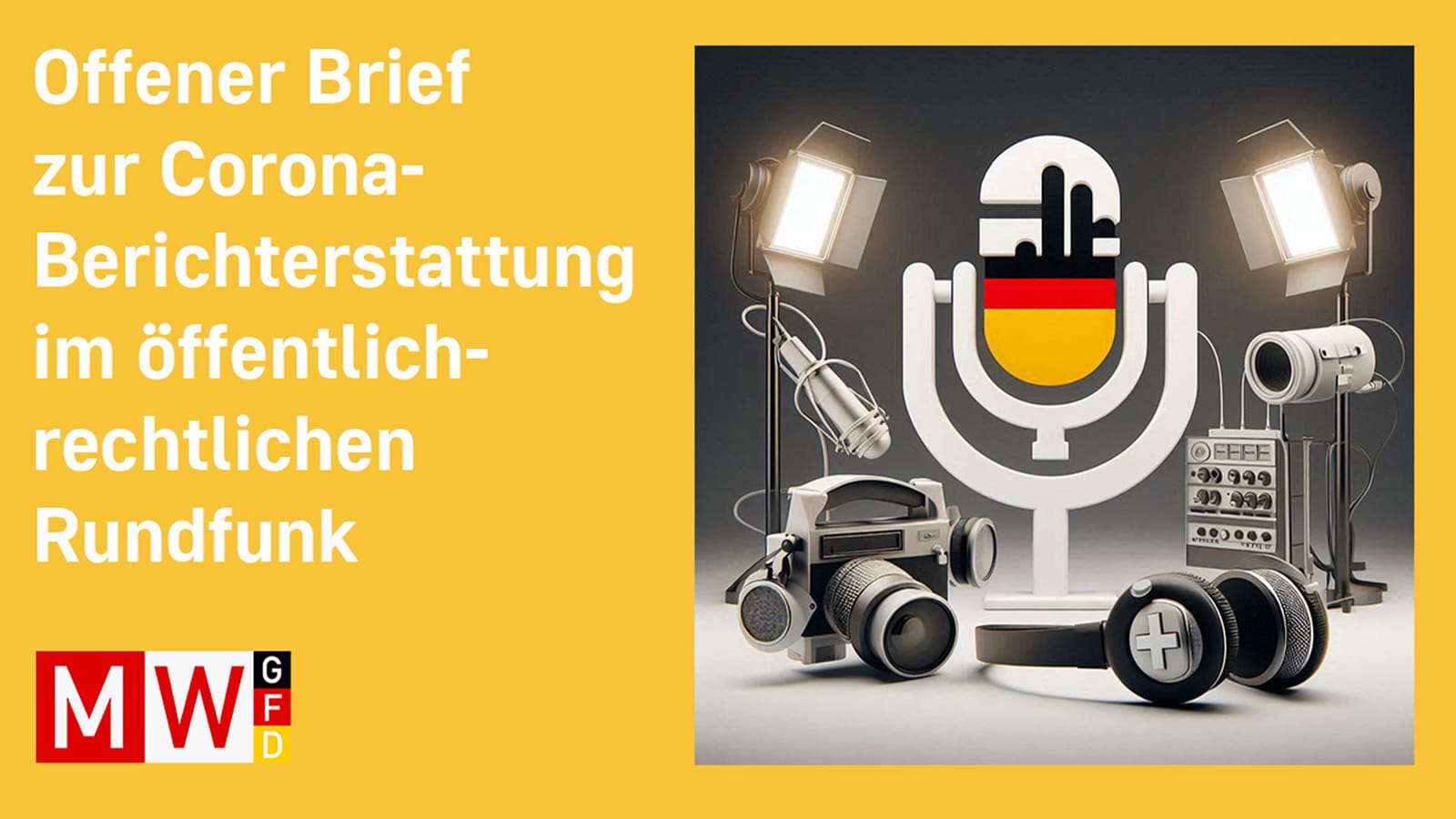 MWGFD e. V. fordert Aufarbeitung und Neuausrichtung der Corona-Berichterstattung im Öffentlich-rechtlichen Rundfunk