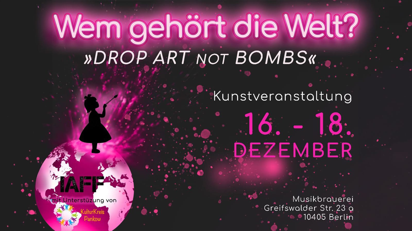 Veranstaltungshinweis: Wem gehört die Welt? »DROP ART not BOMBS«