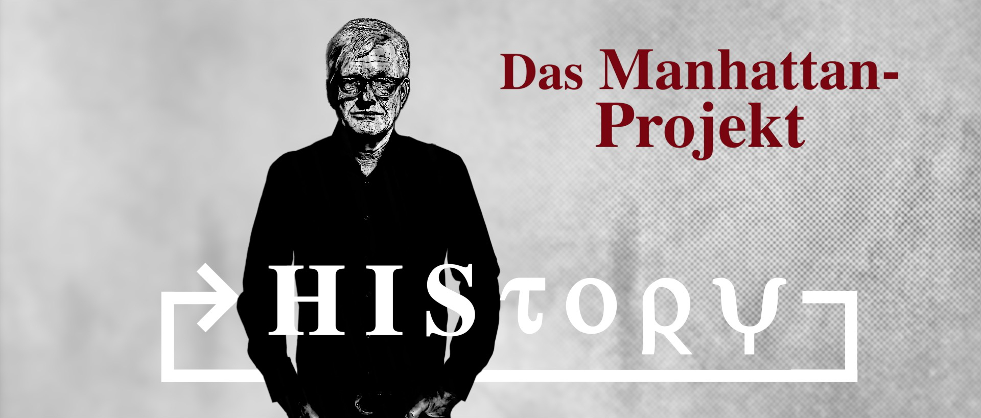 HIStory: Das Manhattan-Projekt